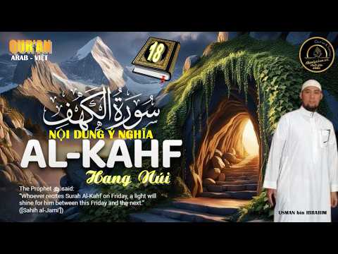  CLIPS QUR'AN ARAB - VIỆT NGỮ - CHƯƠNG 18 HANG NÚI (AL-KAHF)
