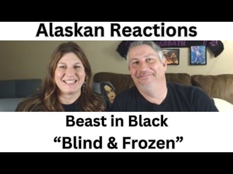 Alaskan Music Reactions-First Time Hearing Beast in Black!! "Blind and Frozen!! What a great Song!!
