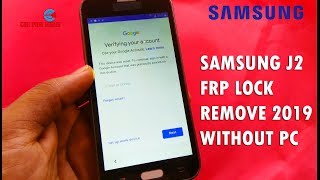 Samsung  J2 FRP Lock Remove 2019 Without PC