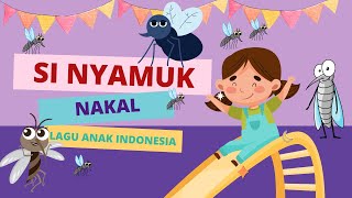 Download lagu Enno Lerian - Si Nyamuk Nakal - Lagu Anak Indonesia Populer Sepanjang masa | LULU KIDS mp3