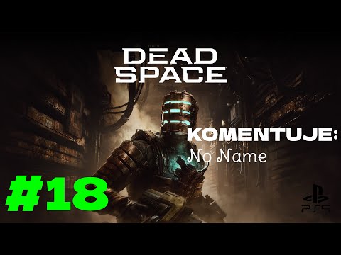 Zagrajmy w Dead Space #18 - Dostęp na trzeci poziom
