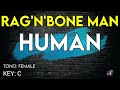 Rag'n'Bone Man - Human - Karaoke Instrumental - Female
