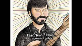The New Raemon - El cau del pescador