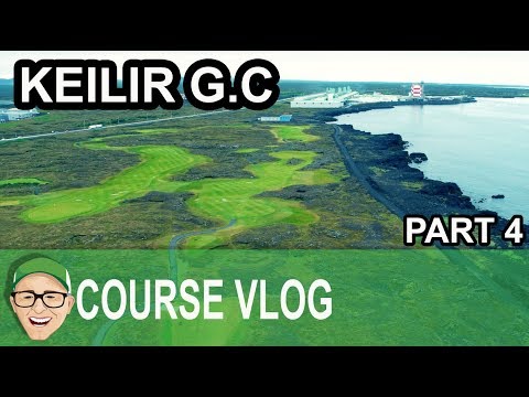Keilir Golf Club Part 4