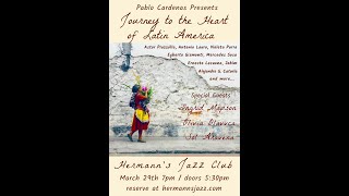 Pablo Cardenas presents: Journey to the Heart of Latin America - Mar. 29, 2025