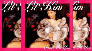 Lil&#39; Kim feat. The Notorious B.I.G. &amp; Lil&#39; Cease - Crush On You (Single Version)