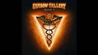 Shadow Gallery-Room V