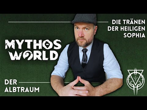 Mythos World | Der Albtraum | Die Tränen der Heiligen Sophia #1 #cthulhu