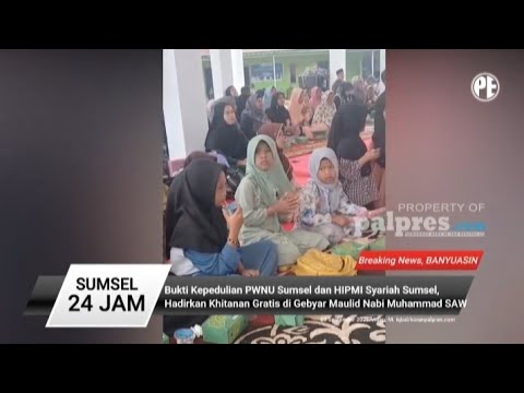 PWNU Sumsel & HIPMI Syariah Sumsel Gelar Khitanan Gratis