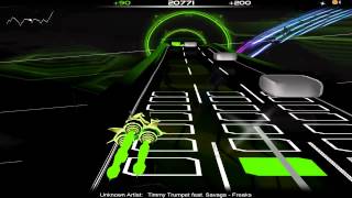 Timmy Trumpet feat. Savage - Freaks (AudioSurf)