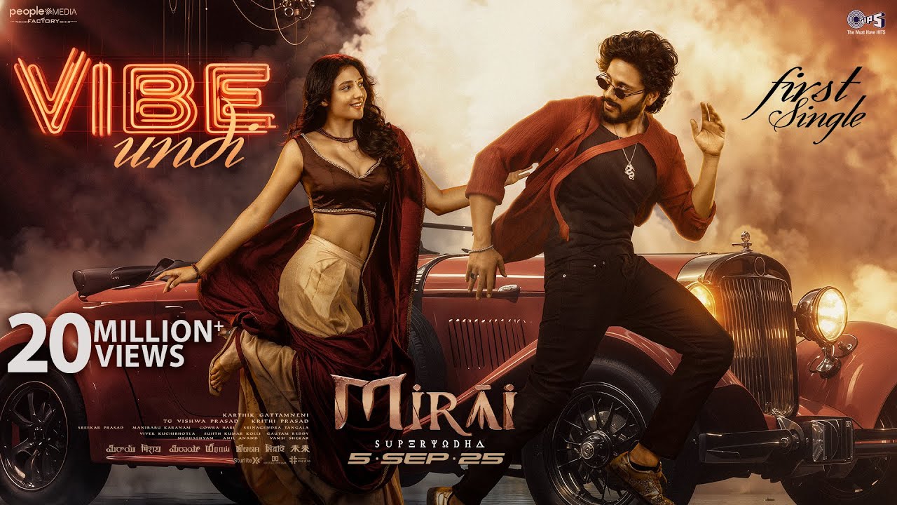 Vibe Undi Song MIRAI Lyrics