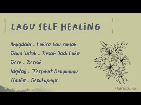 Lagu self healing