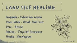 Download lagu Lagu self healing mp3