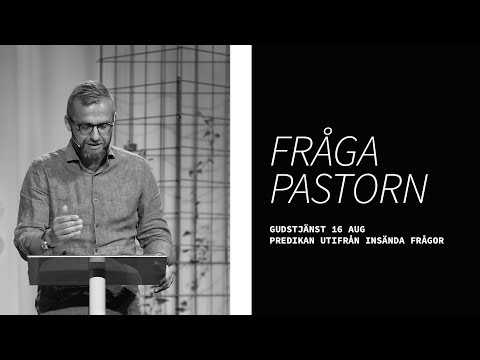 Fråga pastorn del 2 | Daniel Alm