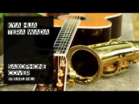 #89:-Kya Hua Tera Wada| Hum Kisi Se Kum Nahin | Saxophone Cover
