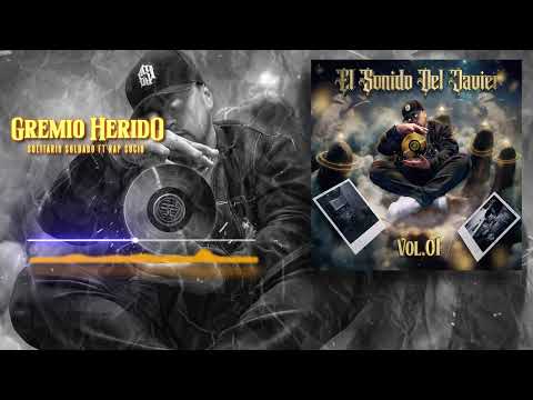 Gremio Herido - Solitario Soldado x Rap Sucio