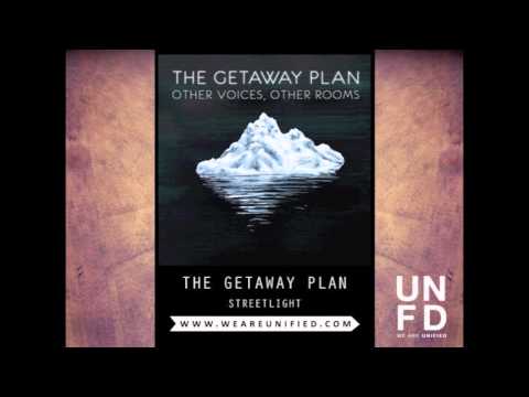 Streetlight - The Getaway Plan