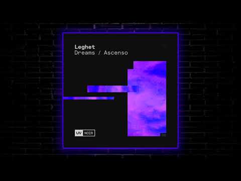 Leghet - Ascenso (Extended Mix) [UV Noir]