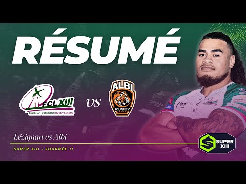 RÉSUMÉ | SUPER XIII | Lézignan vs Albi (J11)