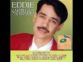 Eddie Santiago / Secretos (1986)