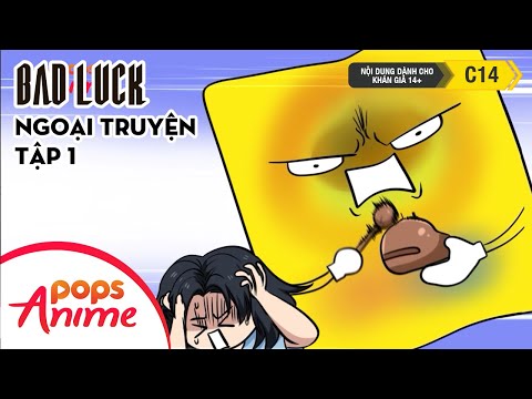 Ngoại Truyện BadLuck x Chupa Chups - Tập 1 | Giấc Mơ Kẹo
