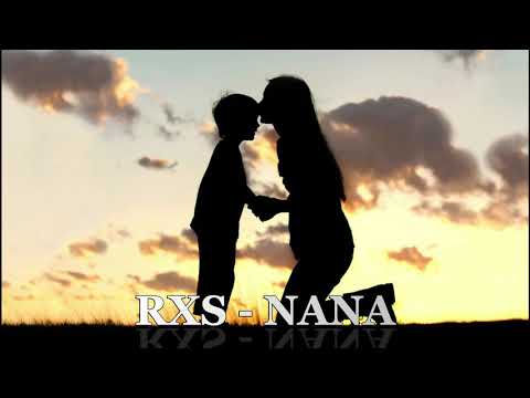 RXS - Nana (Prod.by- LSB)