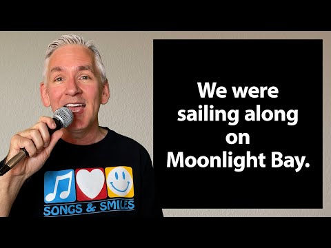 Singalong Version of “Moonlight Bay”