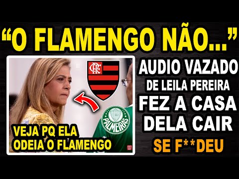 Leila Pereira attacks Flamengo in leaked audio and says: "Flamengo didn't win anything and also..."