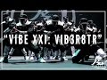 Kinjaz | VIBE XXI 2016 | The VIB3-R8TR 