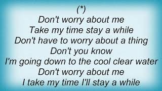 Saxon - Don't Worry Lyrics