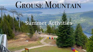 Grouse Mountain | Summer Activities (NEW Gondola)