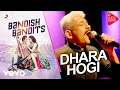 Dhara Hogi - Bandish Bandits |Shankar-Ehsaan-Loy, Shankar Mahadevan |Audio Song