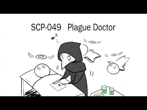 Oversimplified SCP Chapter 45 - SCP-049: Plague Doctor