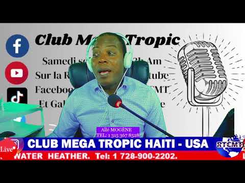 CLUB MEGA TROPIC   DEC  27  2025 /RTCMT   TEL: 315 367 8528