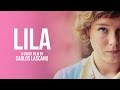 LILA -A short film by Carlos Lascano -