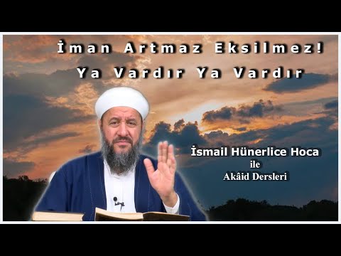 Akaid Dersleri 5. Bölüm | Eyvah Demeden Allah Diyelim ! İsmail Hünerlice Hoca