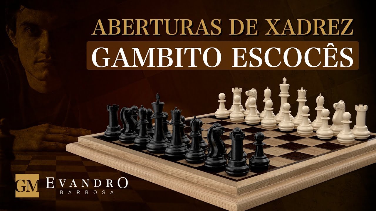 Aprenda Aberturas de Xadrez - Gambito Escocês