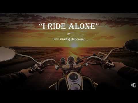 "I Ride Alone"