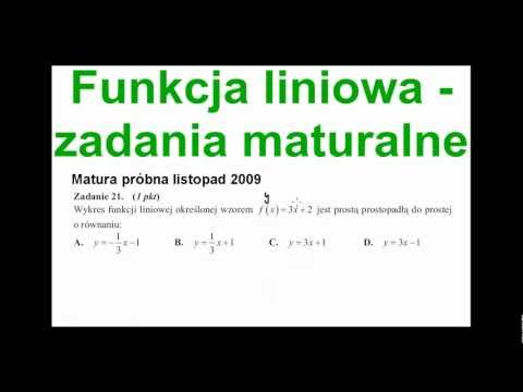 Funkcja liniowa - zadania maturalne - 48 minut zadań maturalnych