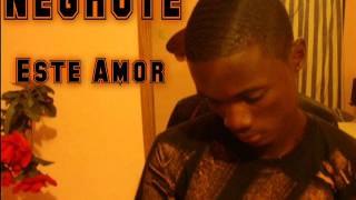Negrote- Este Amor - (Prod By El Chino MF STUDIOS)