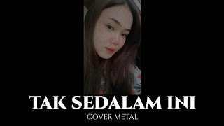 Download lagu COVER METAL DIWANISTY - TAK SEDALAM INI (ARIEF) mp3