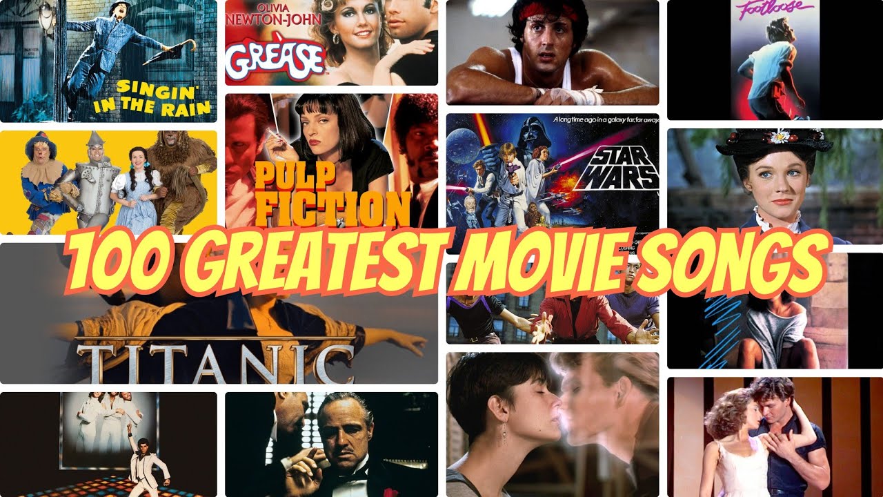 Top 100 Movie Songs of All Time