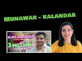 MUNAWAR FARUQUI - KALANDAR | Munawar Faruqui x Farhan Khan | Reaction