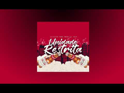 RESTRITA - Unidade Restrita (Prod.VinewRecords)