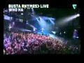 Busta Rhymes - Live Germany (as i come back and ...