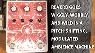 EarthQuaker Devices Astral Destiny - What To Know & Where To EarthQuaker Devices Astral Destiny - What To Know & Where To