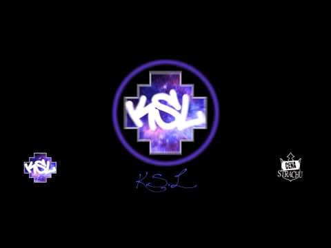 KSL - K.S.L. (skrecze: dj SHAFS)