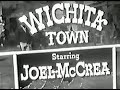 Wichita Town 1959 T.V. Series colourized season 1 episode 5: Drifting