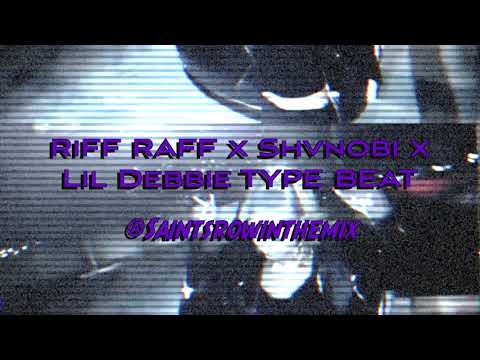[FREE] RiFF RAFF x Shvnobi x Lil Debbie Type Beat [Prod. SAINTSROW IN THE MIX]