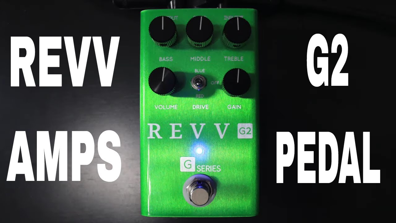 Revv Amplification G2 Green Channel Overdrive Pedal